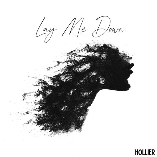 Hollier - “Lay Me Down”